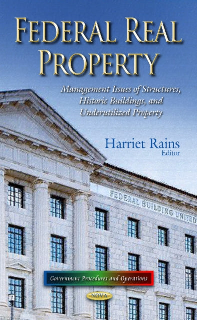 Book cover of: Federal Real Property. By: Harriet Rains