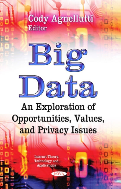Book cover of: Big Data. By: Cody Agnellutti