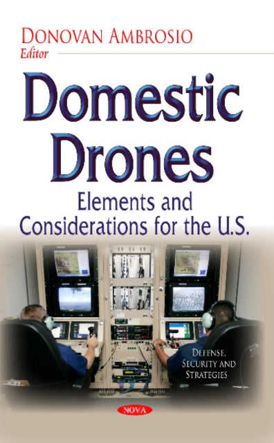 Book cover of: Domestic Drones. By: Donovan Ambrosio