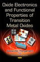Book cover of: Oxide Electronics and Functional Properties of Transition Metal Oxides. By: Alexander Pergament