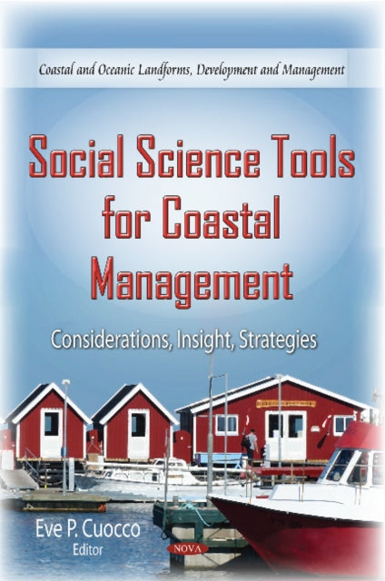 Book cover of: Social Science Tools for Coastal Management. By: Eve P. Cuocco