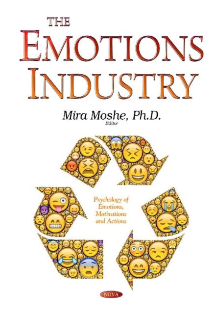 Book cover of: Emotions Industry. By: Mira Moshe
