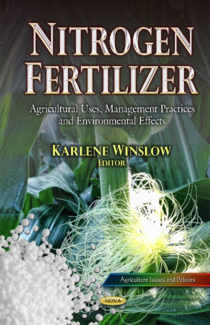 Book cover of: Nitrogen Fertilizer. By: Karlene Winslow