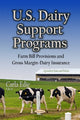 Book cover of: U.S. Dairy Support Programs. By: Carla Edie