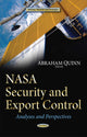 Book cover of: NASA Security & Export Control. By: Abraham Quinn