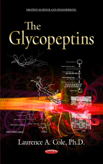 Book cover of: Glycopeptins. By: Laurence A. Cole