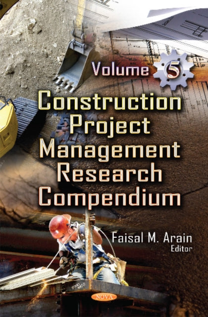 Book cover of: Construction Project Management. By: Faisal Arain
