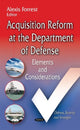 Book cover of: Acquisition Reform at the Department of Defense. By: Alexis Forrest