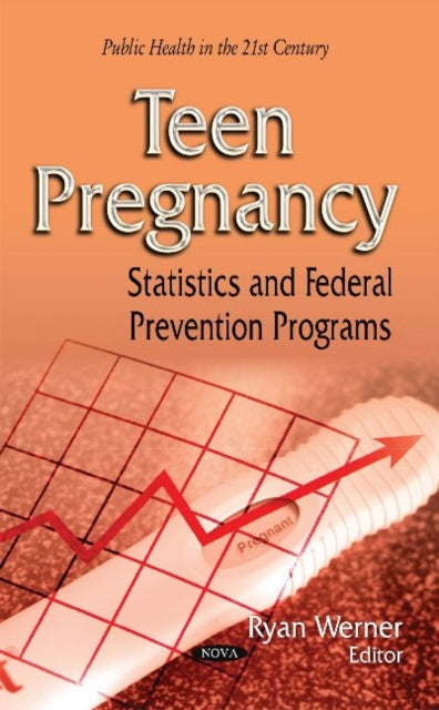 Book cover of: Teen Pregnancy. By: Ryan Werner