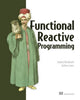 Book cover of: Functional Reactive Programming. By: BLACKHEATH, STEPHEN