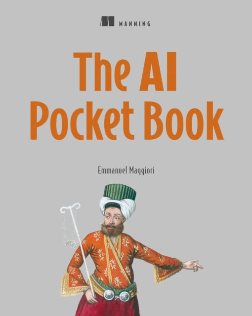 Book cover of: AI Pocketbook. By: EMMANUEL MAGGIORI