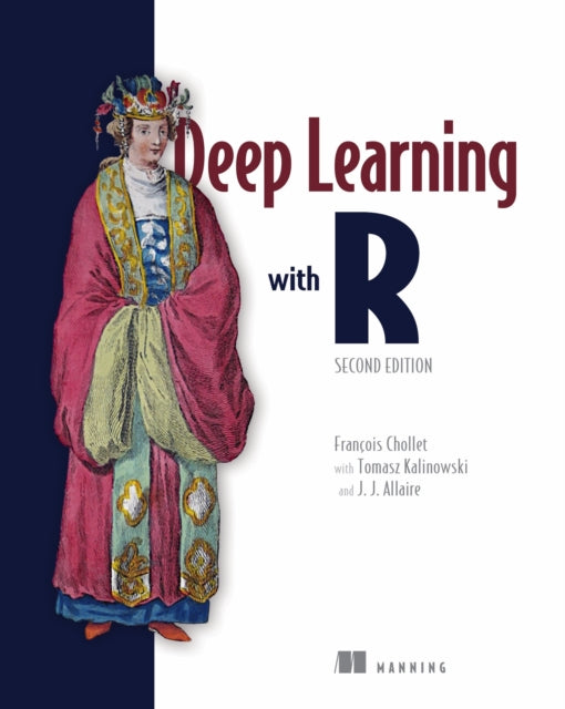 Book cover of: Deep Learning with R, Second Edition. By: FRAN  OIS CHOLLET