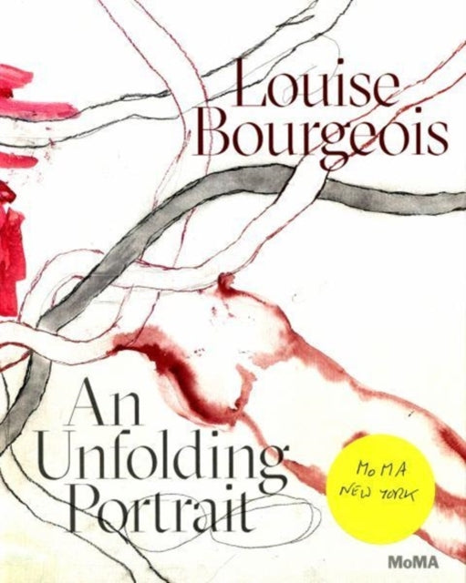 Book cover of: Louise Bourgeois: An Unfolding Portrait. By: Deborah Wye