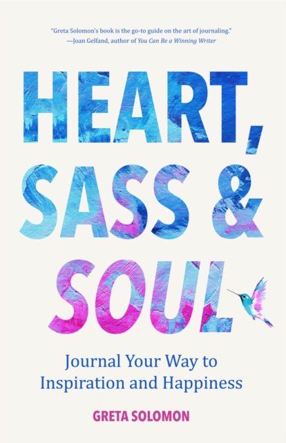 Book cover of: Heart, Sass & Soul. By: Greta Solomon