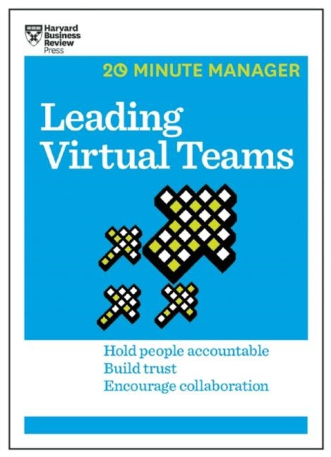 Book cover of: Leading Virtual Teams (HBR 20-Minute Manager Series). By: Harvard Business Review