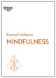 Book cover of: Mindfulness (HBR Emotional Intelligence Series). By: Harvard Business Review