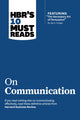 Book cover of: HBR's 10 Must Reads on Communication (with featured article "The Necessary Art of Persuasion," by Jay A. Conger). By: Harvard Business Review