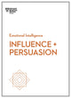 Book cover of: Influence and Persuasion (HBR Emotional Intelligence Series). By: Harvard Business Review