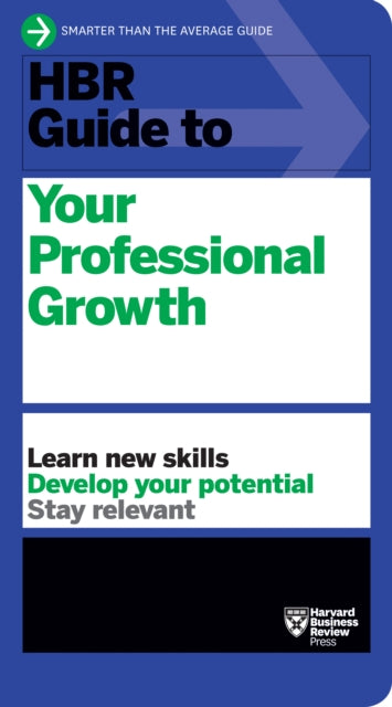 Book cover of: HBR Guide to Your Professional Growth. By: Harvard Business Review