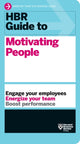 Book cover of: HBR Guide to Motivating People (HBR Guide Series). By: Harvard Business Review