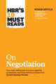 HBR's 10 Must Reads on Negotiation (with bonus article "15 Rules for Negotiating a Job Offer" by Deepak Malhotra) 9781633697751 Harvard Business Review