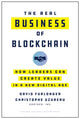 Book cover of: Real Business of Blockchain. By: David Furlonger