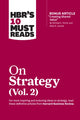 Book cover of: HBR's 10 Must Reads on Strategy, Vol. 2 (with bonus article "Creating Shared Value" By Michael E. Porter and Mark R. Kramer). By: Harvard Business Review