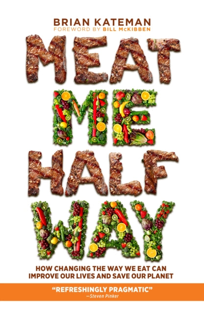 Book cover of: Meat Me Halfway. By: Brian Kateman