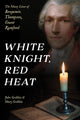 Book cover of: White Knight, Red Heat. By: John R. Gribbin