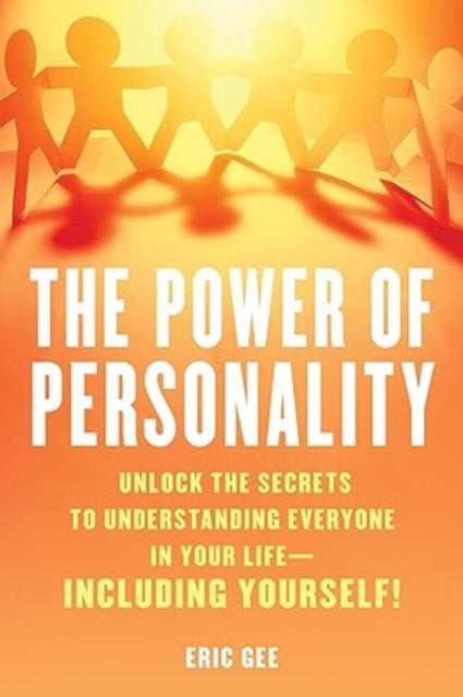 Book cover of: Power of Personality. By: Eric Gee