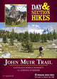 Book cover of: Day & Section Hikes: John Muir Trail. By: Kathleen Dodge
