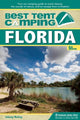 Book cover of: Best Tent Camping: Florida. By: Johnny Molloy
