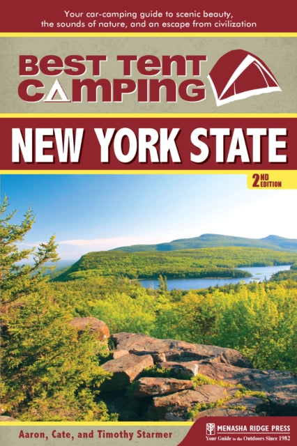Book cover of: Best Tent Camping: New York State. By: Catharine Starmer