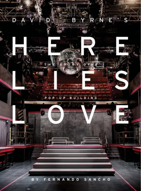 Book cover of: Here Lies Love. By: Fernando Sancho