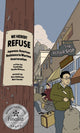 Book cover of: WE HEREBY REFUSE. By: Frank Abe