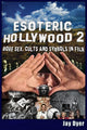 Book cover of: Esoteric Hollywood II. By: Jay Dyer