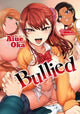 Book cover of: Bullied. By: Aieu Oka