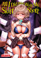 Book cover of: All I Did Was Wear My Skirt Short. By: dam