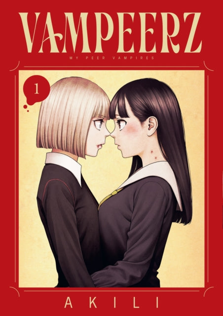 Book cover of: Vampeerz, Volume 1. By: Akili
