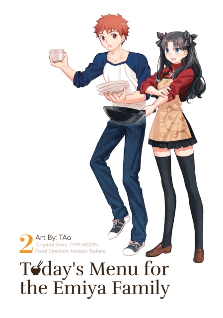 Book cover of: Today's Menu for the Emiya Family, Volume 2. By: TAa