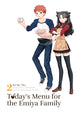 Book cover of: Today's Menu for the Emiya Family, Volume 2. By: TAa