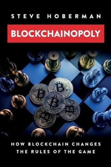 Book cover of: Blockchainopoly. By: Steve Hoberman