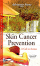 Book cover of: Skin Cancer Prevention. By: Adrianne Stone