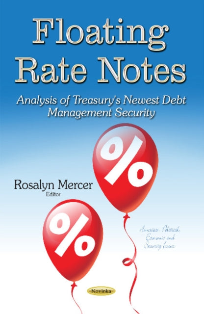 Book cover of: Floating Rate Notes. By: Rosalyn Mercer