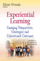 Book cover of: Experiential Learning. By: Eliott Woods