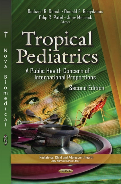 Book cover of: Tropical Pediatrics. By: Richard R. Roach