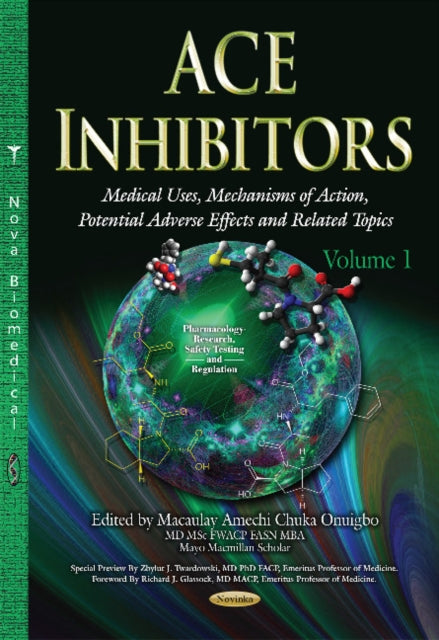 Book cover of: ACE Inhibitors. By: Macaulay Amechi Onuigbo