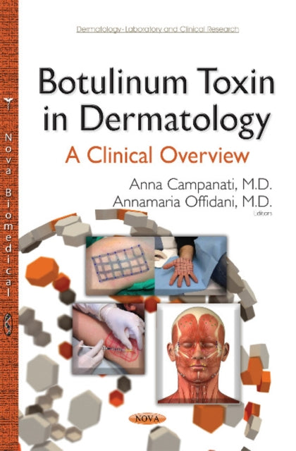 Book cover of: Botulinum Toxin in Dermatology. By: Anna Campanati