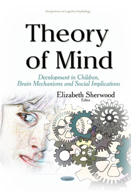 Book cover of: Theory of Mind. By: Elizabeth Sherwood
