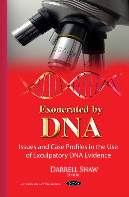 Book cover of: Exonerated by DNA. By: Darrell Shaw